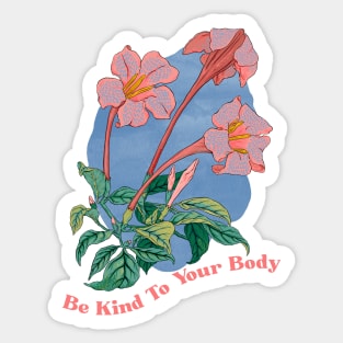 Be Kind To Your Body Sticker